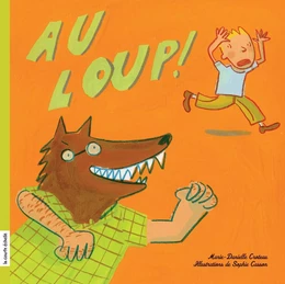 Au loup !