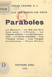 L'Évangile par-dessus les toits : paraboles