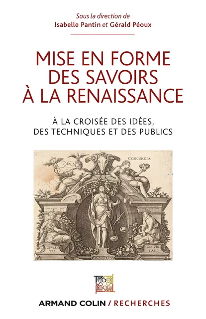 Mise en forme des savoirs à la Renaissance - Isabelle Pantin, Gérald Péoux - Armand Colin