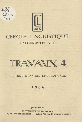 Genèse des langues et du langage - Robert Chaudenson, José Deulofeu, Joëlle Gardes, Mario Rossi, Aurélien Sauvageot, Patrick Seriot, Christian Touratier, Daniel Véronique - FeniXX réédition numérique