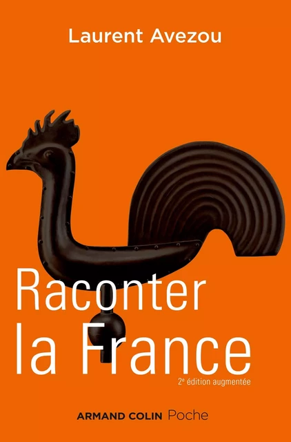 Raconter la France - Laurent Avezou - Armand Colin