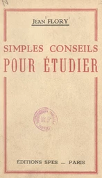 Simples conseils pour étudier