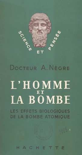 L'homme et la bombe - André Nègre - FeniXX réédition numérique