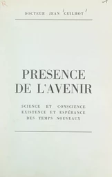 Présence de l'avenir