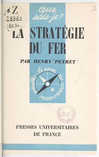 La stratégie du fer - Henry Peyret - FeniXX réédition numérique