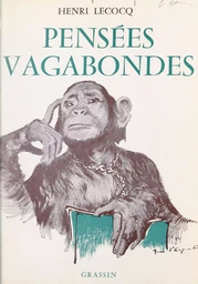 Pensées vagabondes