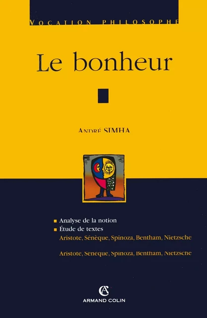 Le bonheur - André Simha - Armand Colin