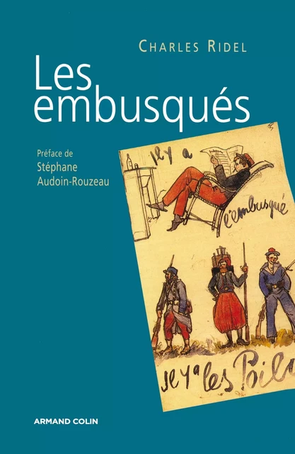 Les embusqués - Charles Ridel - Armand Colin