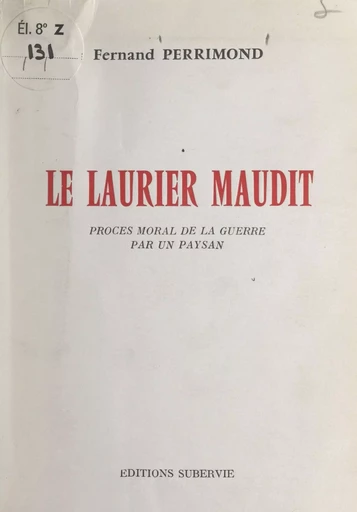 Le laurier maudit - Fernand Perrimond - FeniXX réédition numérique