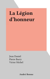 La Légion d'honneur