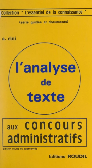 L'analyse de texte aux concours administratifs - Amédée Cini - FeniXX réédition numérique