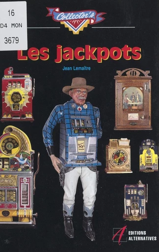 Les jackpots - Jean Lemaître - FeniXX réédition numérique