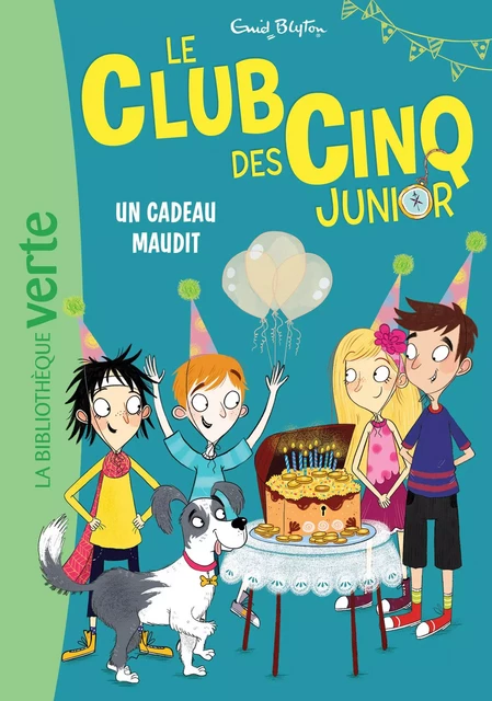 Le Club des Cinq Junior 09 - Un cadeau maudit - Enid Blyton - Hachette Jeunesse