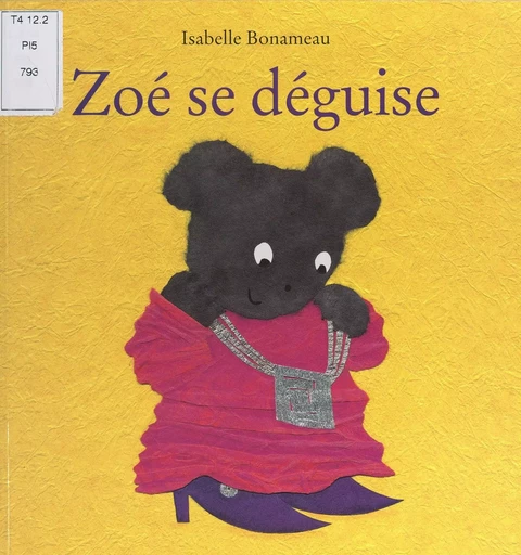 Zoé se déguise - Isabelle Bonameau - FeniXX rédition numérique