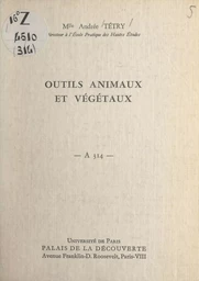 Outils animaux et végétaux