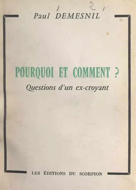 Pourquoi et comment ? - Paul Demesnil - FeniXX réédition numérique