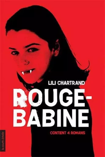 Rouge-Babine - Lili Chartrand - la courte échelle