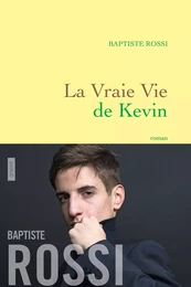 La vraie vie de Kevin