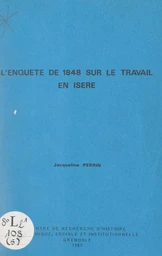 L'enquête de 1848 sur le travail en Isère