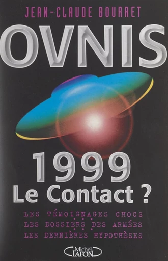 Ovnis - Jean-Claude Bourret - FeniXX réédition numérique