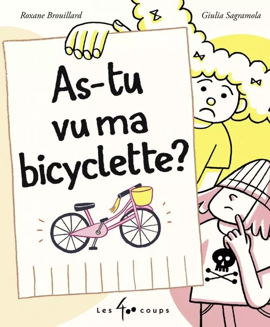 As-tu vu ma bicyclette ? - Roxanne Brouillard - Les 400 coups