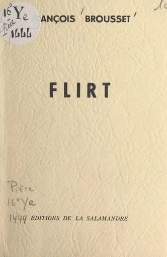 Flirt - François Brousset - FeniXX réédition numérique