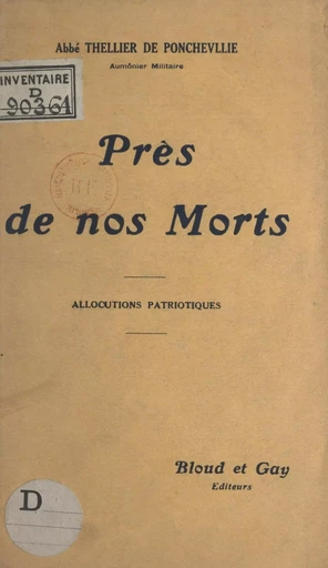 Près de nos morts - Charles Thellier de Poncheville - FeniXX réédition numérique