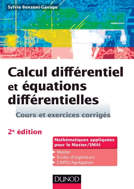 Calcul différentiel et équations différentielles - 2e éd. - Sylvie Benzoni-Gavage - Dunod