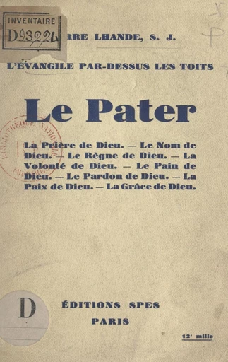 L'Évangile par-dessus les toits : le Pater - Pierre Lhande - FeniXX réédition numérique