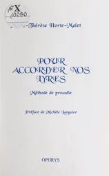 Pour accorder nos lyres