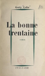 La bonne trentaine