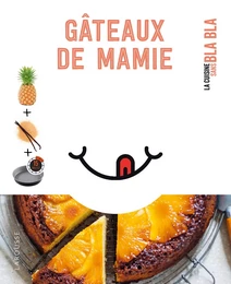 Petit blabla - Gâteaux de Mamie