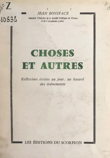 Choses et autres - Jean Boniface - FeniXX réédition numérique