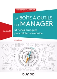 La boîte à outils du manager - 4e éd.