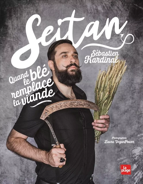 Seitan - Sébastien Kardinal, Laura VeganPower - La Plage