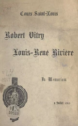 Robert Vitry, Louis-René Rivière