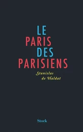 Le Paris des Parisiens