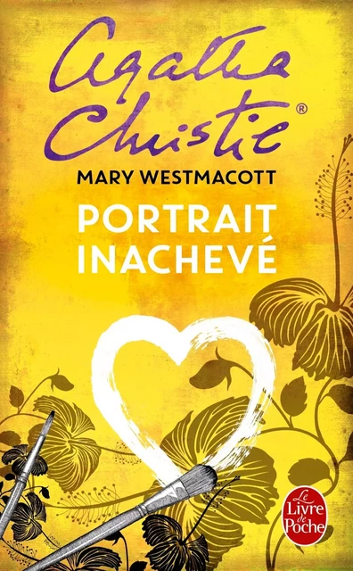 Portrait inachevé - Agatha Christie - Le Livre de Poche