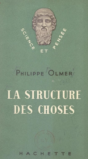 La structure des choses - Philippe Olmer - FeniXX réédition numérique