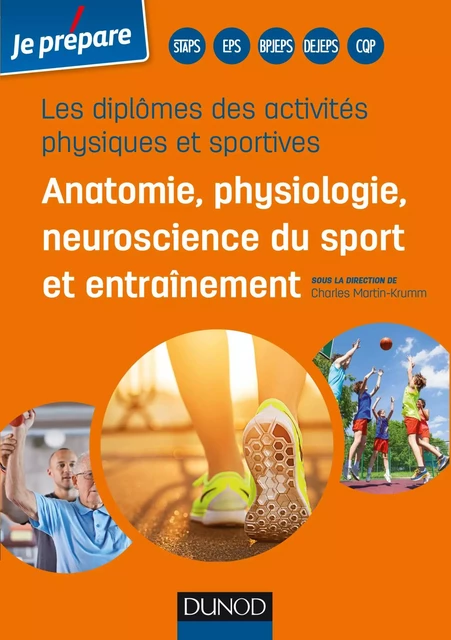 Diplômes des activités physiques et sportives - Charles Martin-Krumm, Michel Pradet, Christian Collet, Bénédicte Noury, Bernard Keyser, Alexis Le Faucheur - Dunod