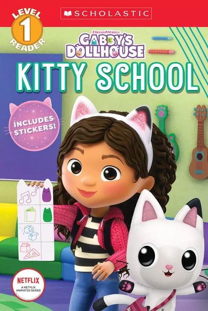 Kitty School (Gabby's Dollhouse: Scholastic Reader, Level 1) - Gabrielle Reyes - Scholastic Inc.