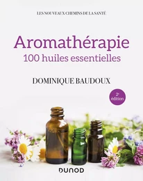 Aromathérapie - 2e éd.