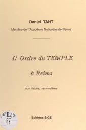 L'Ordre du Temple à Reims