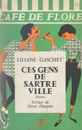 Ces gens de Sartre-Ville