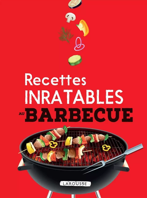 Inratables Barbecue -  Collectif - Larousse