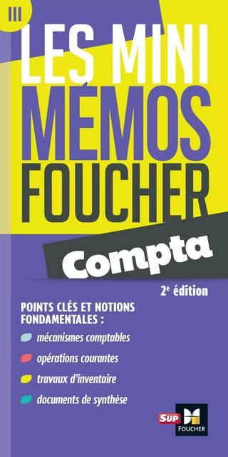 Les mini memos Foucher -  Comptabilité - 2e édition - Révision - Marie Teste - Foucher