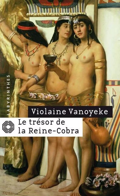 Le trésor de la Reine-Cobra - Violaine Vanoyeke - Le Masque