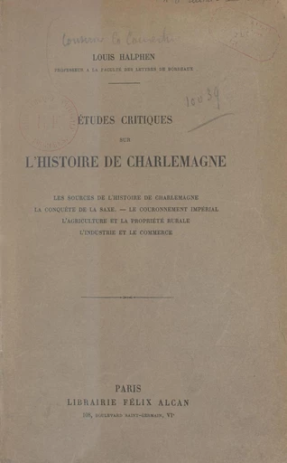 Études critiques sur l'histoire de Charlemagne - Louis Halphen - FeniXX réédition numérique