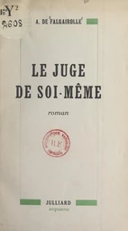 Le juge de soi-même