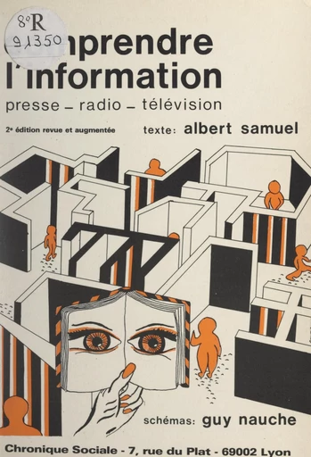 Comprendre l'information - Albert Samuel - FeniXX réédition numérique